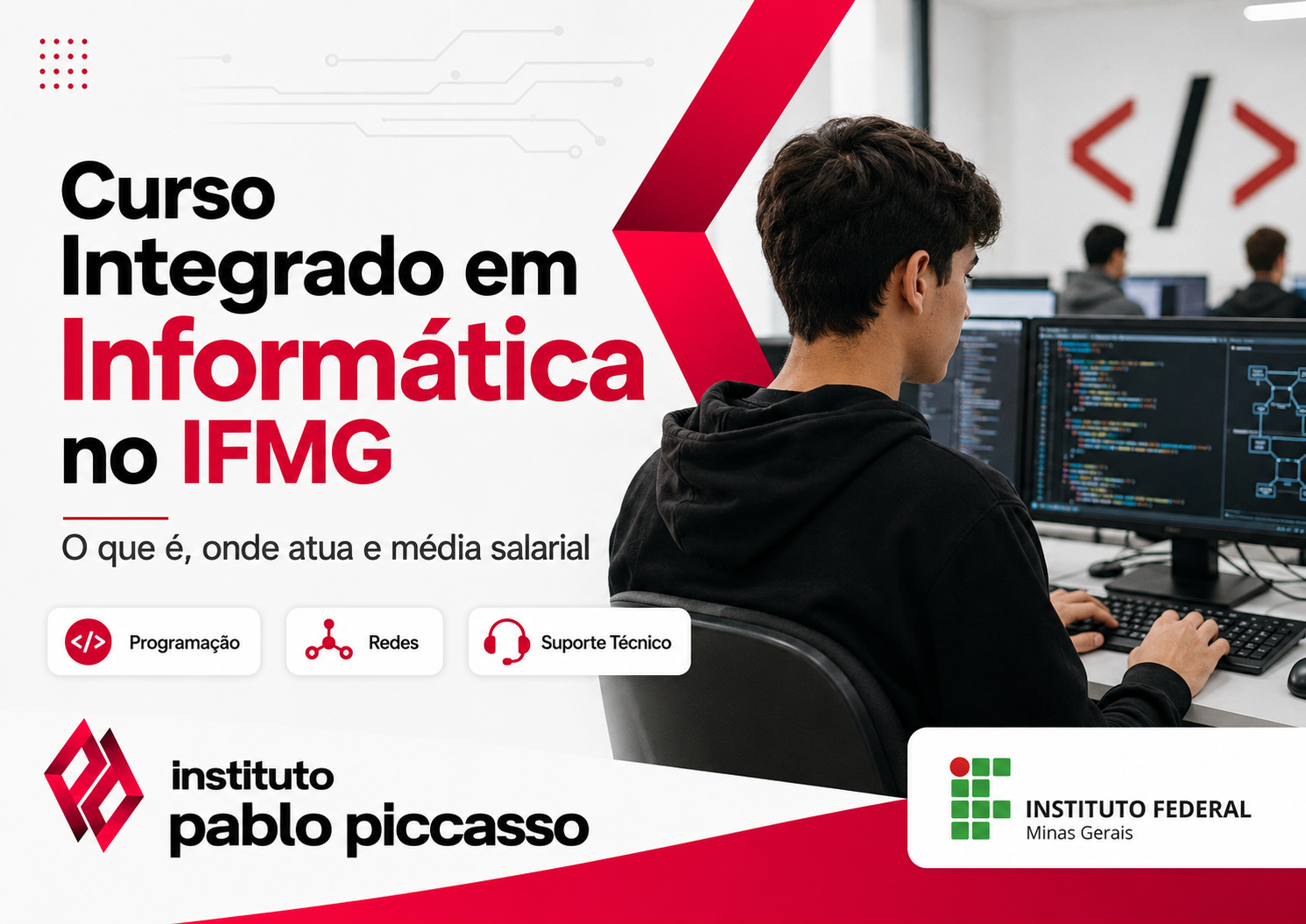 Curso Técnico Integrado em Informática no IFMG: o que é, o que faz, onde atua e média salarial
