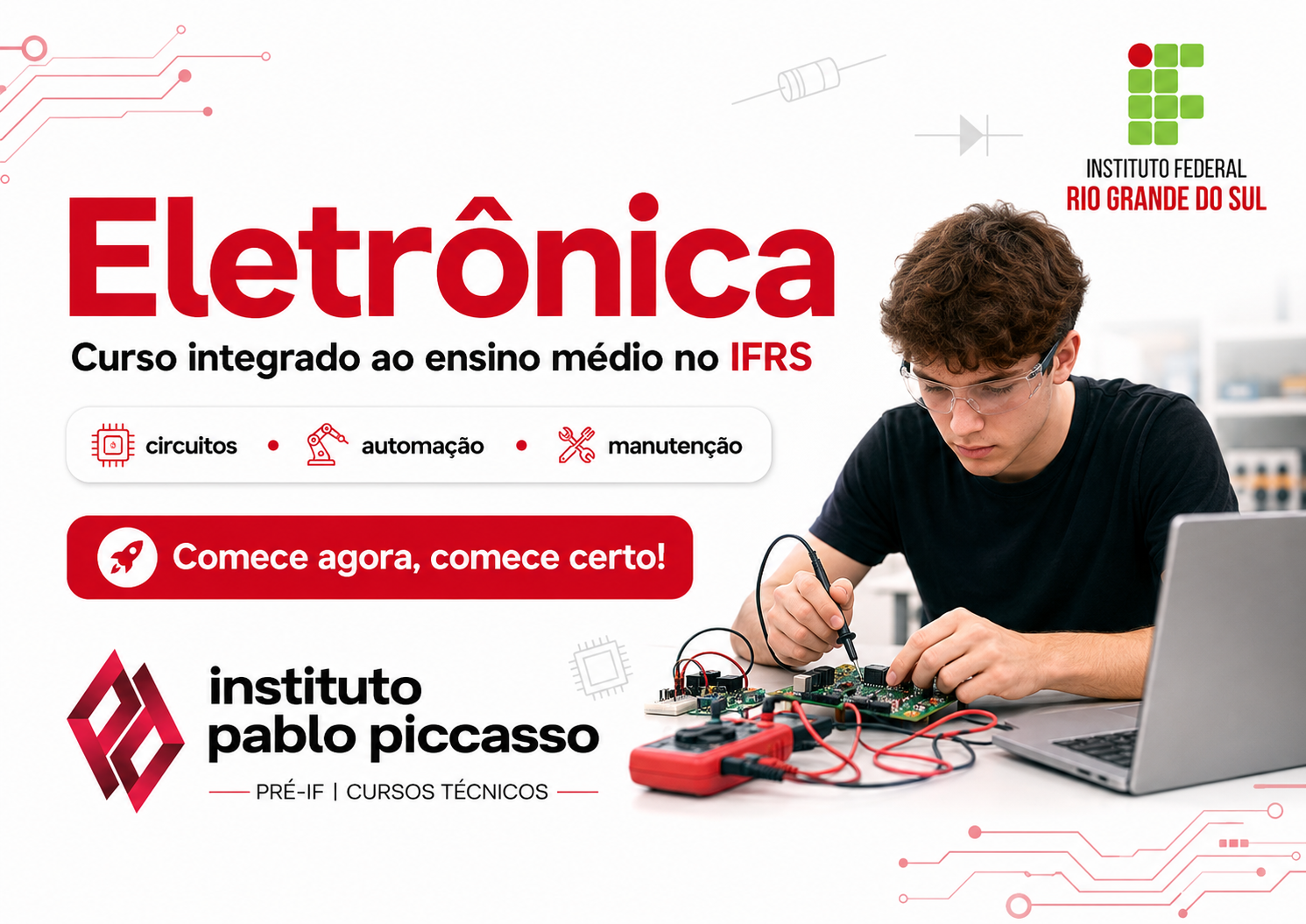 Curso Técnico em Eletrônica integrado ao ensino médio no IFRS: o que é, o que faz, onde atua e média salarial no Rio Grande do Sul