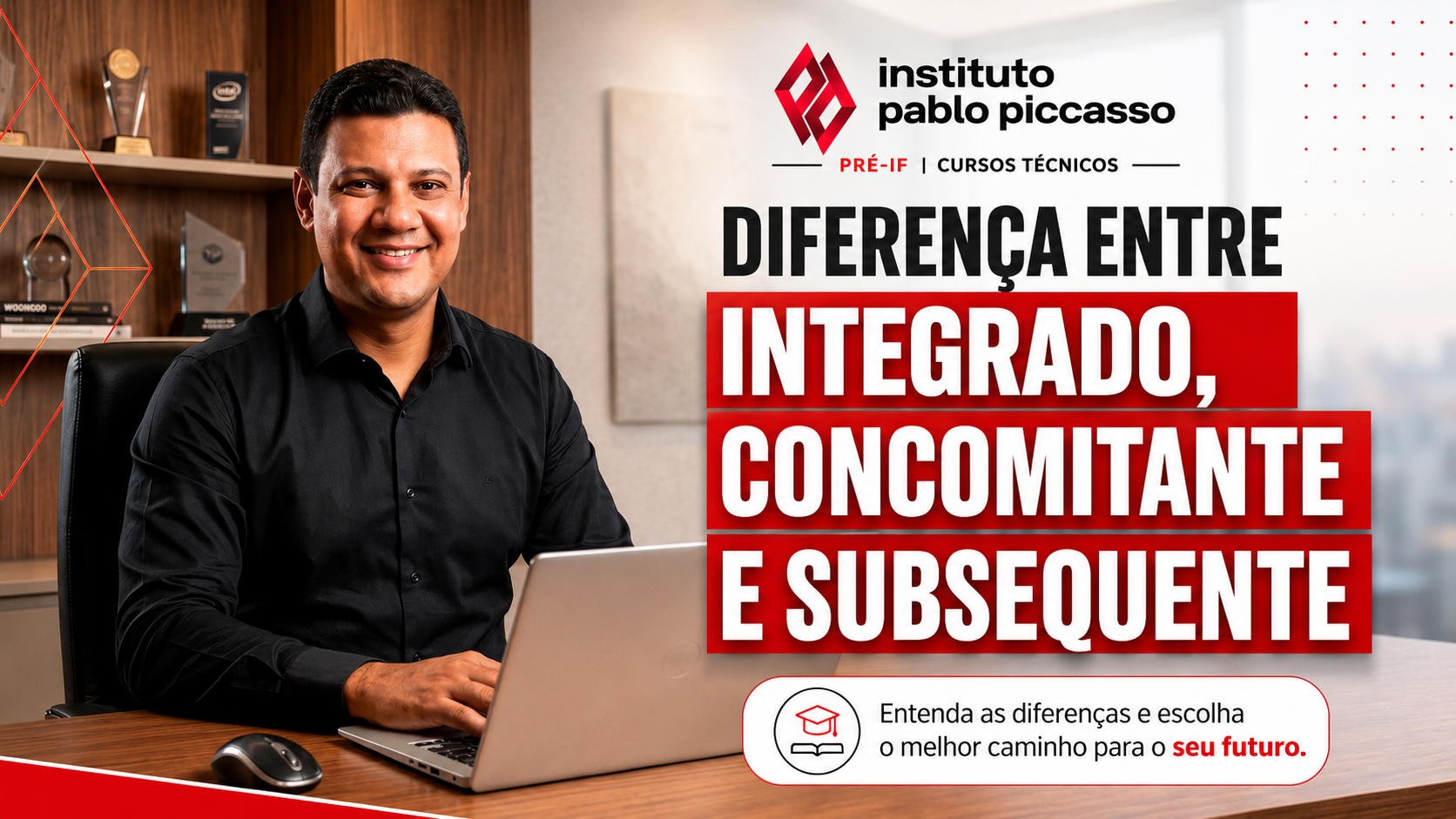 Curso integrado, concomitante e subsequente: qual é a diferença?