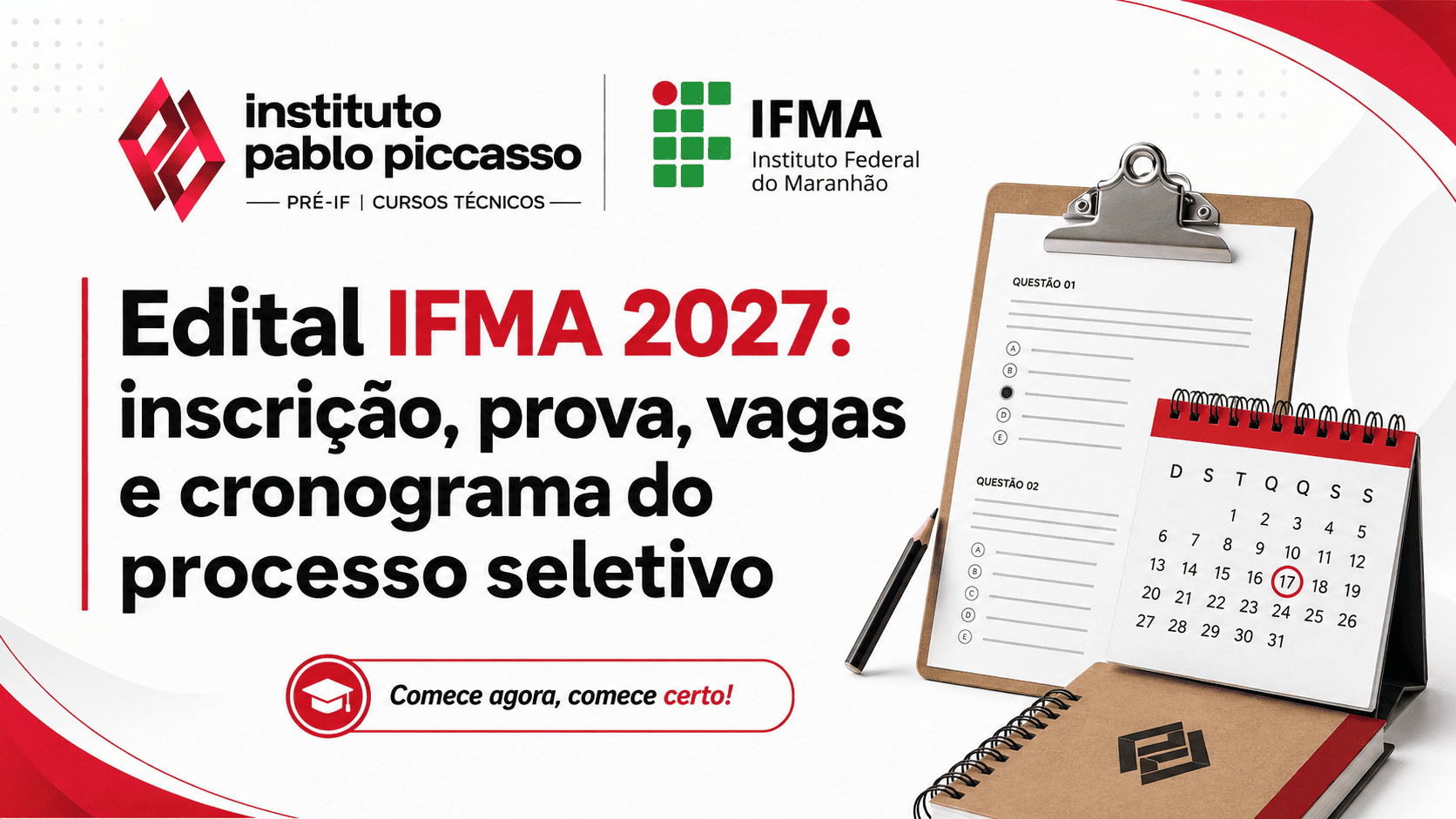 Edital IFMA 2027: inscrição, prova, vagas e cronograma do seletivo técnico