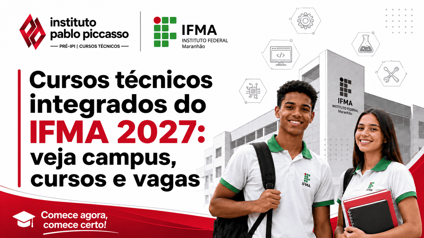 Cursos técnicos integrados do IFMA 2027: veja campus, cursos e vagas