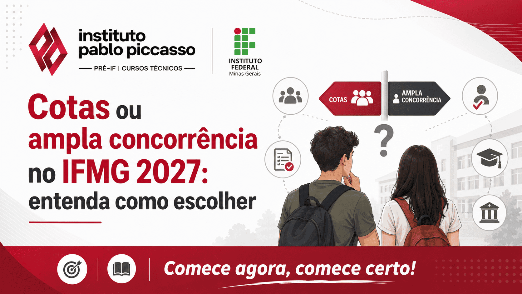 Cotas ou ampla concorrência no IFMG 2027: entenda como escolher