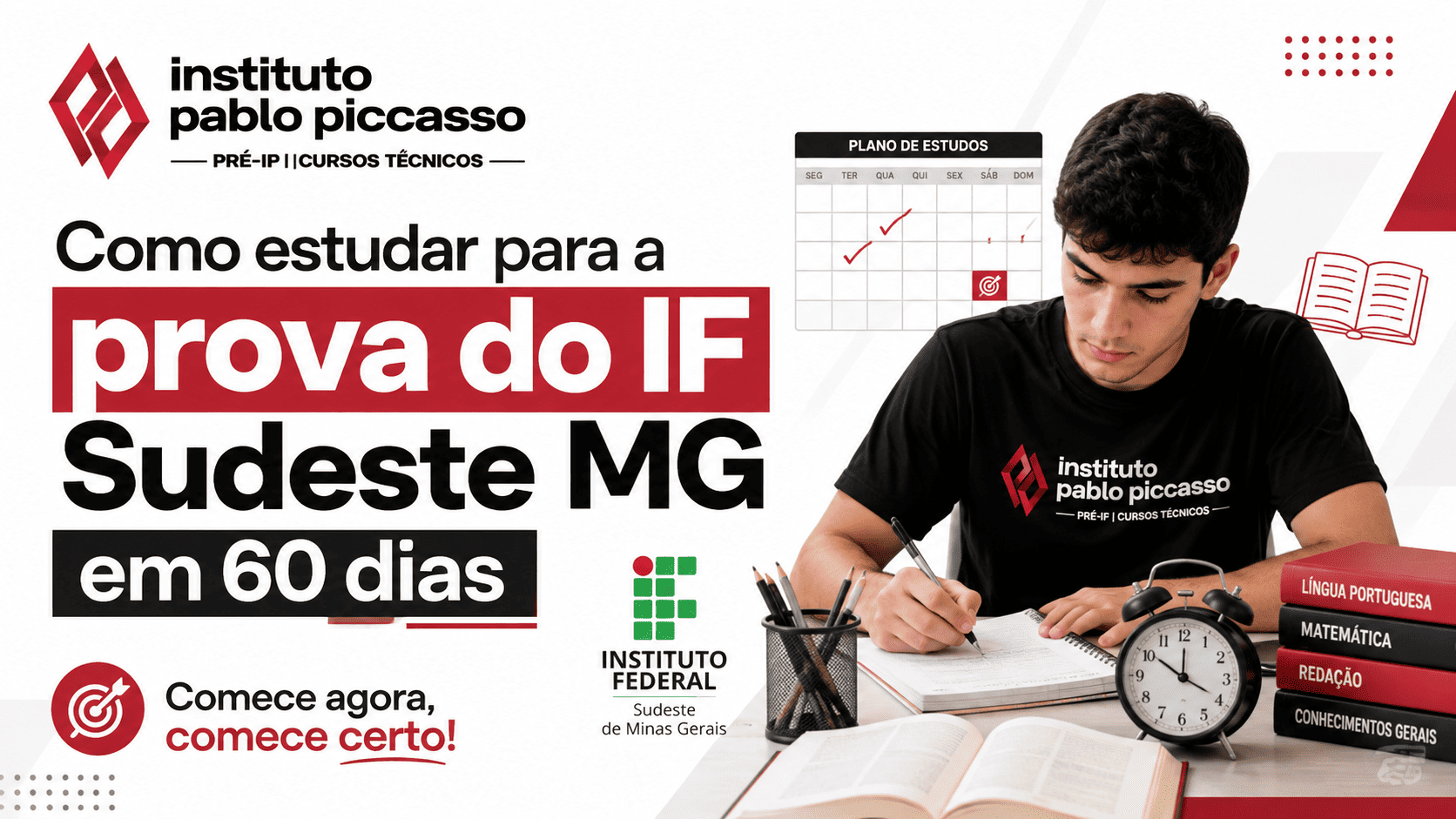 Como estudar para a prova do IF Sudeste MG em 60 dias